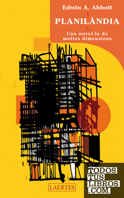 Planilàndia. Una novel·la de moltes dimensions Planilàndia. Una novel·la de moltes dimensions