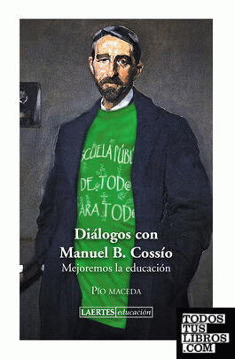 Diálogos con Manuel B. Cossío