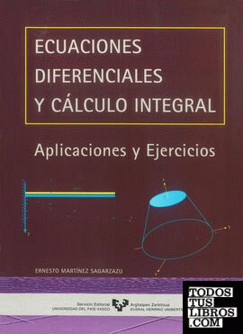 Ecuaciones diferenciales y cálculo integral