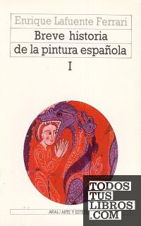 Breve historia de la pintura española (2 volúmenes)