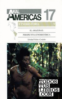 El Amazonas: perspectiva etnohistórica.