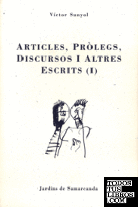 Articles, pròlegs, discursos i altres escrits