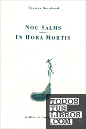Nou Salms-In Hora Mortis