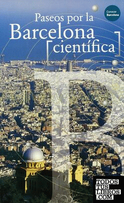 Paseos por la Barcelona científica