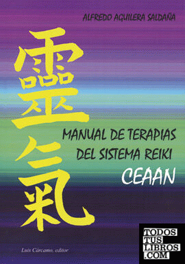 Manual de terapias del sistema reiki Ceaan
