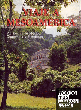 Viaje a Mesoamérica