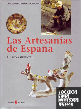 Las artesanías de España. Tomo II
