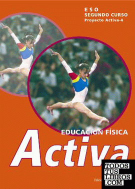 Activa-4. Educación física. Segundo curso. Libro del alumno