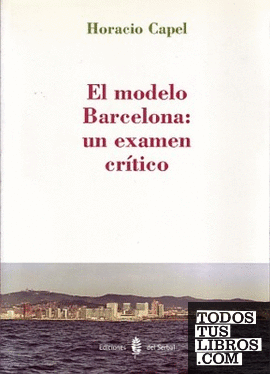 El modelo Barcelona: un examen crítico