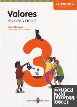 Valores sociales y cívicos - Quiero ser 3