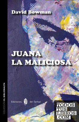 Juana La Maliciosa