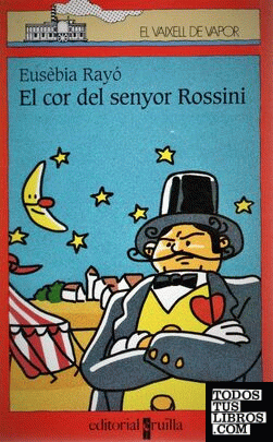 El cor del senyor Rossini