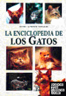 La enciclopedia de los gatos