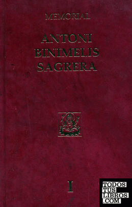 Memorial Antoni Binimelis Sagrera (Vol. I)