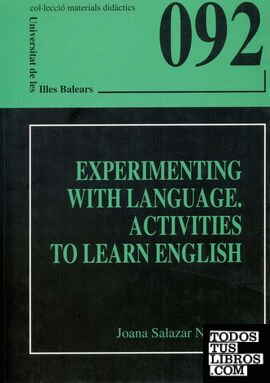 Experimenting with language. Activities to learn english