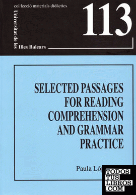 Selected passages for reading comprehension and grammar practice