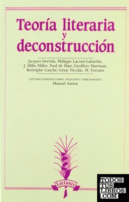 Teoría literaria y deconstrucción