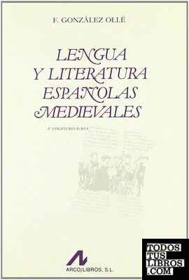 Lengua y literatura españolas medievales
