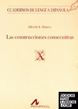 Las construcciones consecutivas (X)