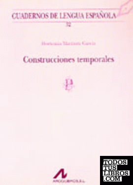 Construcciones temporales (e)