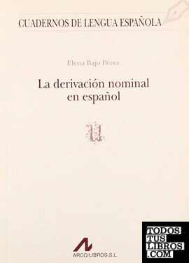 La derivación nominal en español (u)