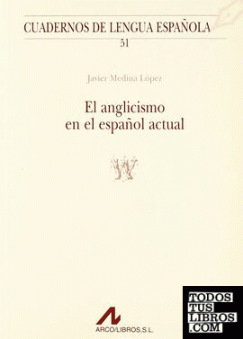 El anglicismo en el español actual (w)