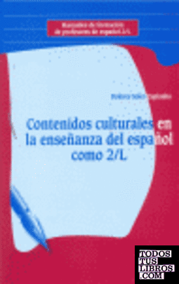 Contenidos culturales en la enseñanza del español como 2/L