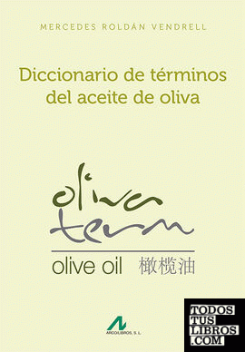 Diccionario de términos del aceite de oliva