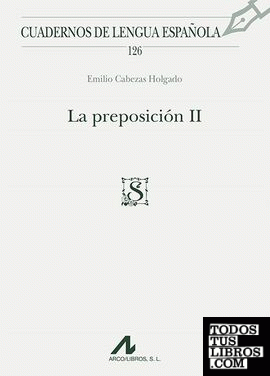 La preposición II