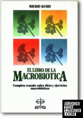 El libro de la Macrobiótica