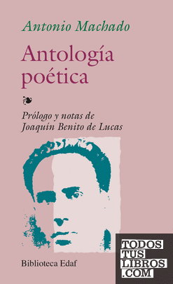 Antología poética de Antonio Machado