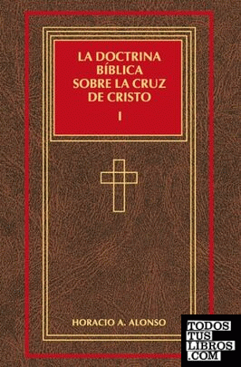 Doctrina bíblica sobre la cruz de Cristo