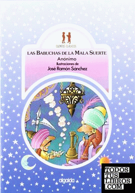 Las babuchas de la mala suerte Las babuchas de la mala suerte