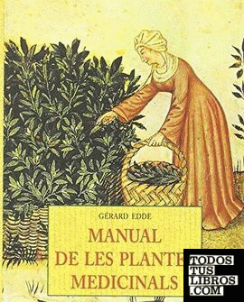 Manual de les plantes medicinals