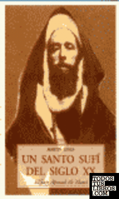 Un Santo Sufí del siglo XX