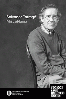Salvador Tarragó. Miscel·lània