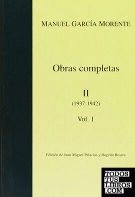 OBRAS COMPLETAS MORENTE TOMO II, 1