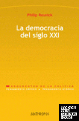 DEMOCRACIA DEL SIGLO XXI,LA