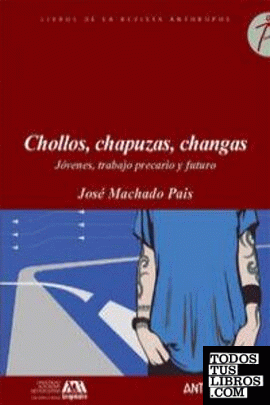 CHOLLOS CHAPUZAS CHANGAS