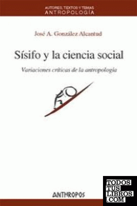 SISIFO Y LA CIENCIA SOCIAL