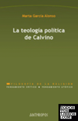TEOLOGIA POLITICA DE CALVINO,LA