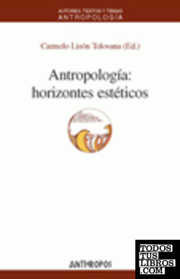 ANTROPOLOGIA: HORIZONTES ESTETICOS