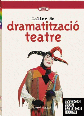 Dramatització i teatre -lot (ll+q)