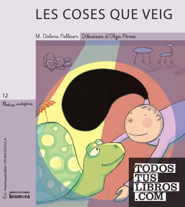 Les coses que veig