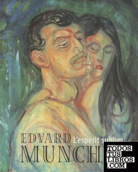 Edvard Munch, L'esperit sublim