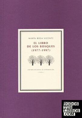 El libro de los bosques (1977-1997).