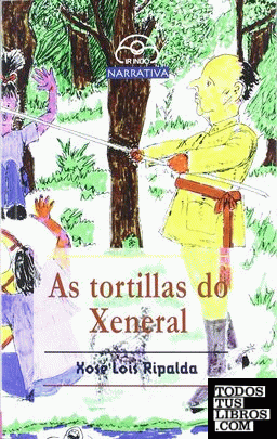 NTVA. AS TORTILLAS DO XENERAL