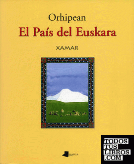 Orhipean. El Paês del Euskara