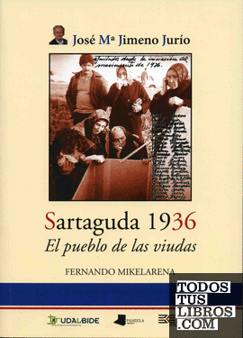 Sartaguda 1936. El pueblo de las viudas