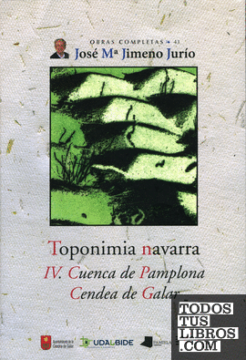 Toponimia Navarra. IV. Cuenca de Pamplona. Cendea de Galar